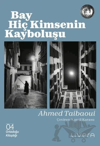 Bay Hiç Kimsenin Kayboluşu – Ahmed Taibaoui – Livera Yayınevi kitap kapağı