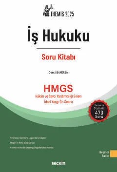 THEMIS –İş Hukuku Soru Kitabı – Deniz Bayeren – Seçkin Yayıncılık kitap kapağı