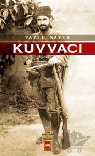 Kuvvacı – Fazıl Sayın – Ötüken Neşriyat kitap kapağı