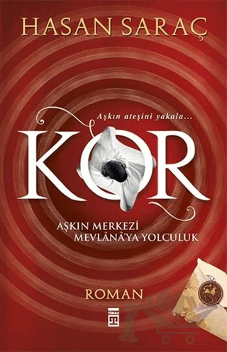 Kor – Hasan Saraç – Timaş Yayınları kitap kapağı