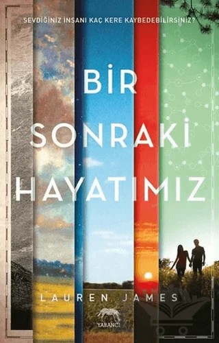 Bir Sonraki Hayatımız – Lauren James – Yabancı Yayınları kitap kapağı