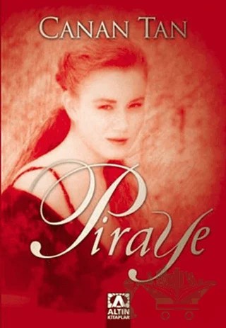 Piraye – Canan Tan – Altın Kitaplar kitap kapağı