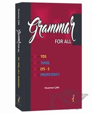 Grammar For All YDS TIPDİL LYS-5 Proficiency – Muammer Çam – Pelikan Tıp Teknik Yayıncılık kitap kapağı