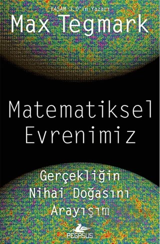 Matematiksel Evrenimiz – Max Tegmark – Pegasus Yayınları kitap kapağı
