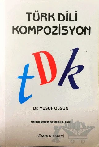 Türk Dili Kompozisyon – Yusuf Olgun – Sümer Kitabevi kitap kapağı