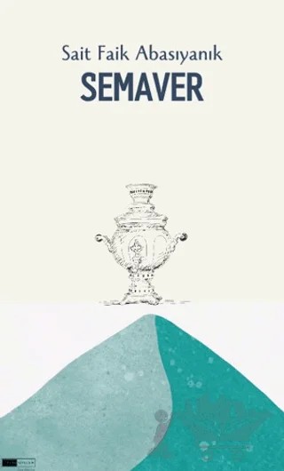 Semaver – Sait Faik Abasıyanık – Ethera Yayıncılık kitap kapağı