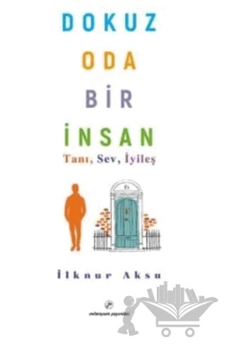 Dokuz Oda Bir İnsan – İlknur Aksu – Milenyum Yayınları kitap kapağı