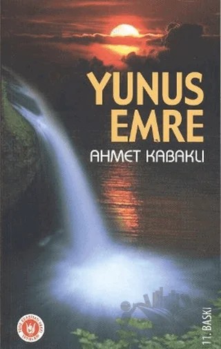 Yunus Emre – Ahmet Kabaklı – Tedev Yayınları kitap kapağı