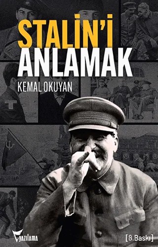 Stalin’i Anlamak – Kemal Okuyan – Yazılama Yayınevi kitap kapağı