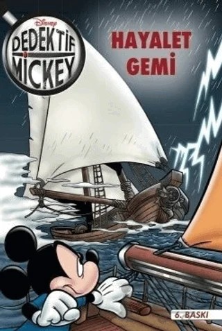 Dedektif Mickey 12 : Hayalet Gemi – Philippe Gasc – Doğan Egmont Yayıncılık kitap kapağı