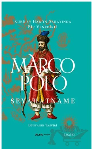 Seyahatname - Dünyanın Tasviri – Marco Polo – Alfa Yayınları kitap kapağı