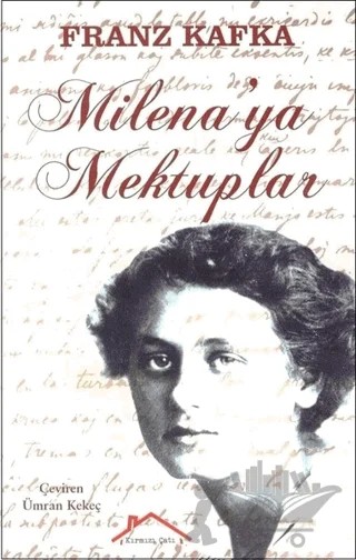 Milena’ya Mektuplar – Franz Kafka – Kırmızı Çatı Yayınları kitap kapağı