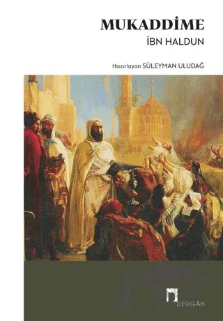 Mukaddime – İbn-i Haldun – Dergah Yayınları kitap kapağı