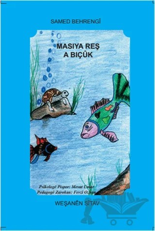 Masiya Reş a Biçuk – Samed Behrengi – Sitav Yayınevi kitap kapağı