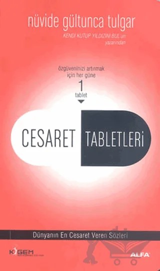 Cesaret Tabletleri – Nüvide Gültunca Tulgar – Alfa Yayınları kitap kapağı