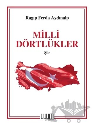 Milli Dörtlükler – Ragıp Ferda Aydınalp – Uyum Yayınları kitap kapağı