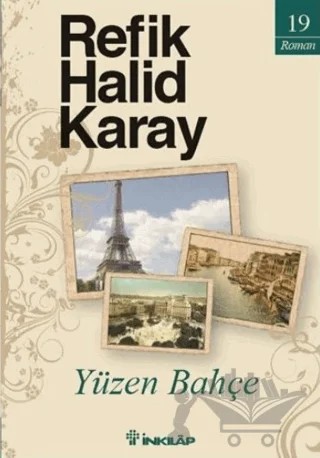 Yüzen Bahçe – Refik Halid Karay – İnkılap Kitabevi kitap kapağı