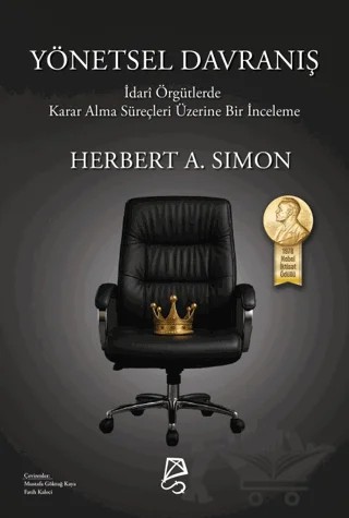 Yönetsel Davranış – Herbert A. Simon – Serbest Kitaplar kitap kapağı