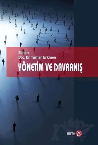 Yönetim ve Davranış – Kolektif – Beta Yayınevi kitap kapağı