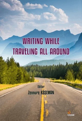Writing while Traveling all Around – Zennure Köseman – Kriter Yayınları kitap kapağı