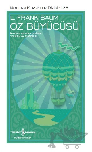 Oz Büyücüsü (Şömizli) – L. Frank Baum – İş Bankası Kültür Yayınları kitap kapağı