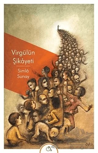 Virgülün Şikayeti – Simla Sunay – Aylak Adam Kültür Sanat Yayıncılık kitap kapağı