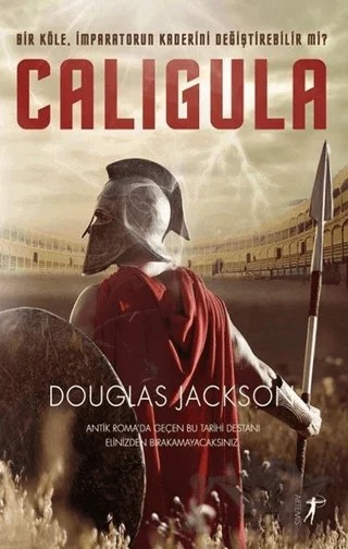 Caligula – Douglas Jackson – Artemis Yayınları kitap kapağı