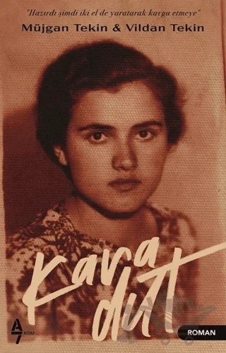 Karadut – Müjgan Tekin, Vildan Tekin – A7 Kitap kitap kapağı
