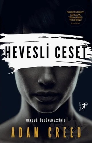 Hevesli Ceset – Adam Creed – Artemis Yayınları kitap kapağı