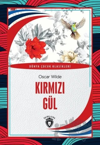 Kırmızı Gül – Oscar Wılde – Dorlion Yayınları kitap kapağı