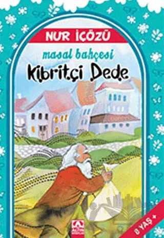 Kibritçi Dede – Nur İçözü – Altın Kitaplar kitap kapağı