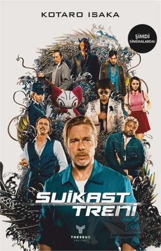 Suikast Treni – Kotaro Isaka – Theseus Yayınevi kitap kapağı