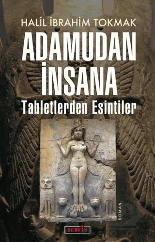 Adamudan İnsana – Halil İbrahim Tokmak – Berfin Yayınları kitap kapağı
