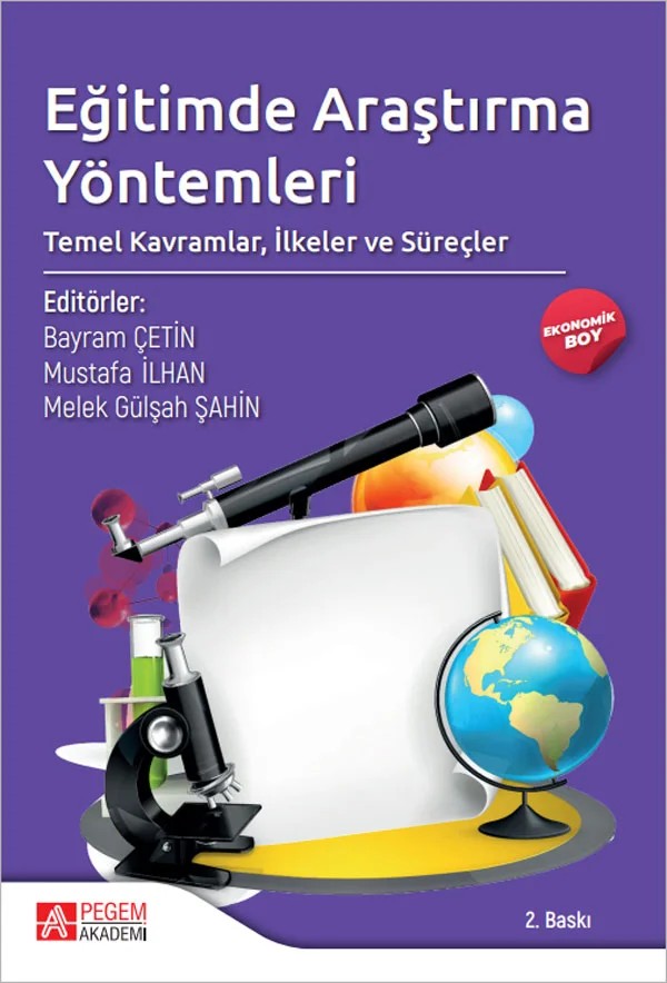 Eğitimde Araştırma Yöntemleri: Temel Kavramlar, İlkeler ve Süreçler (Ekonomik Boy) – Pegem Akademi Yayıncılık kitap kapağı