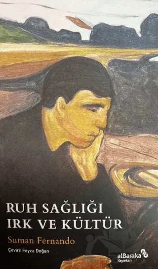 Ruh Sağlığı Irk ve Kültür – Suman Fernando – Albaraka Yayınları kitap kapağı