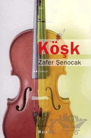 Köşk – Zafer Şenocak – Alef Yayınevi kitap kapağı
