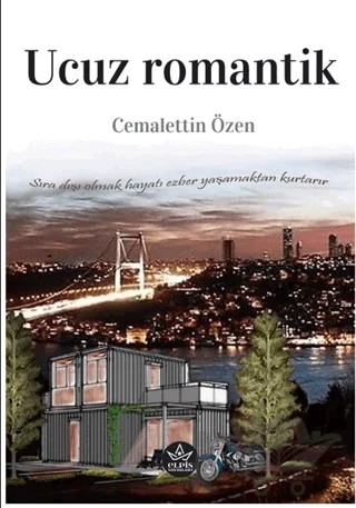 Ucuz Romantik – Cemalettin Özen – Elpis Yayınları kitap kapağı