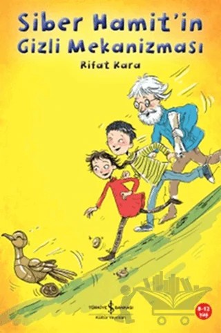 Siber Hamit’in Gizli Mekanizması – Rıfat Kara – İş Bankası Kültür Yayınları kitap kapağı