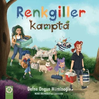 Renkgiller Kampta – Defne Ongun Müminoğlu – Artemis Yayınları kitap kapağı