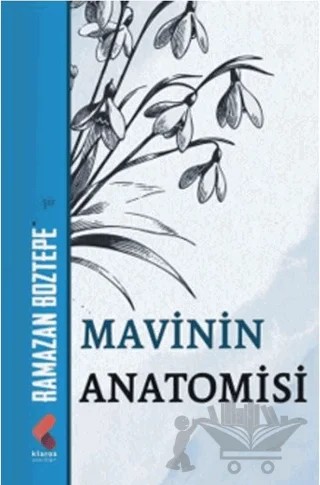 Mavinin Anotomisi – Ramazan Boztepe – Klaros Yayınları kitap kapağı