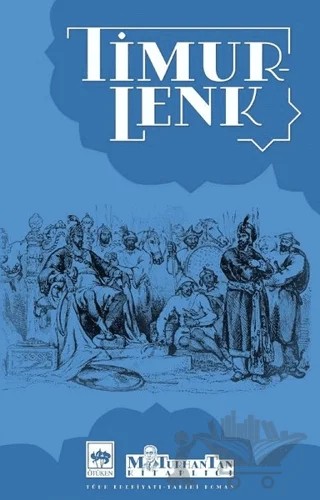 Timurlenk – M. Turhan Tan – Ötüken Neşriyat kitap kapağı