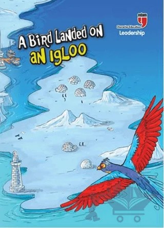 A Bird Landed on an Igloo - Leadership – Neriman Karatekin – EDAM kitap kapağı