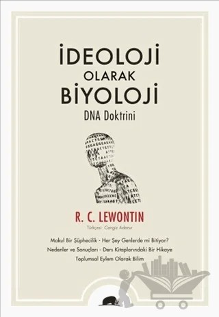 İdeoloji Olarak Biyoloji – R. C. Lewontin – Kolektif Kitap kitap kapağı