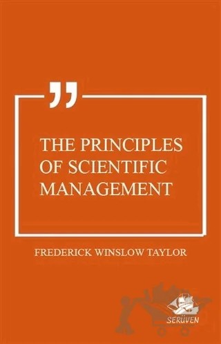 The Principles of Scientific Management – Frederick Winslow Taylor – Serüven Yayınevi kitap kapağı