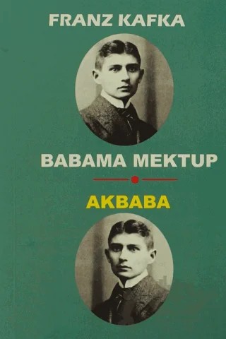 Babama Mektup - Akbaba – Franz Kafka – Ulak Yayıncılık kitap kapağı