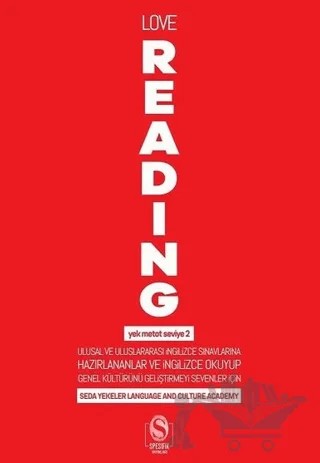 Love Reading - Yek Metot Seviye 2 – Seda Yekeler – Spesifik Yayınları kitap kapağı