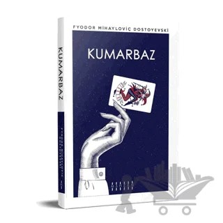 Kumarbaz – Fyodor Mihayloviç Dostoyevski – Mahzen Yayıncılık kitap kapağı