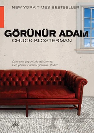 Görünür Adam – Chuck Klosterman – İthaki Yayınları kitap kapağı