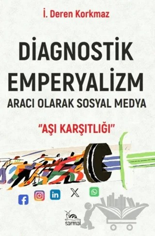 Diagnostik Emperyalizm – İ. Deren Korkmaz – Sarmal Kitabevi kitap kapağı