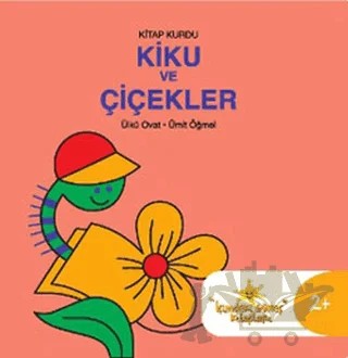 Kitap Kurdu Kiku ve Çiçekler – Ülkü Ovat, Ümit Öğmel – um:ag Yayınları kitap kapağı